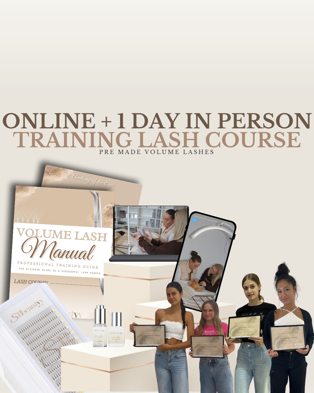 Online + 1 Day In Person Training Lash Course